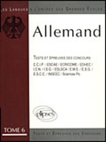 Couverture du livre « L'allemand tome 6 epreuves 84/89 » de Annales aux éditions Ellipses