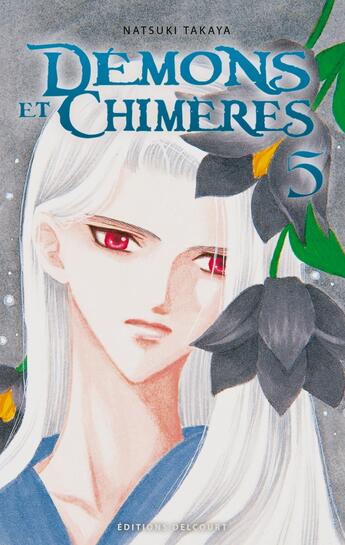 Couverture du livre « Démons et chimères Tome 5 » de Natsuki Takaya aux éditions Delcourt