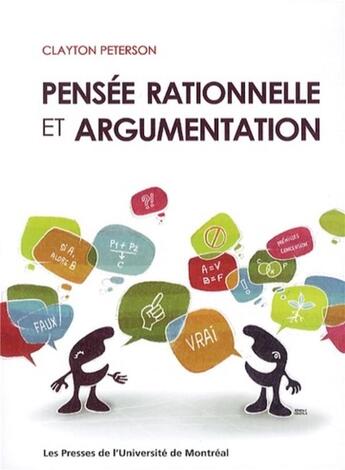 Couverture du livre « Pensée rationnelle et argumentation » de Peterson Clayton aux éditions Pu De Montreal