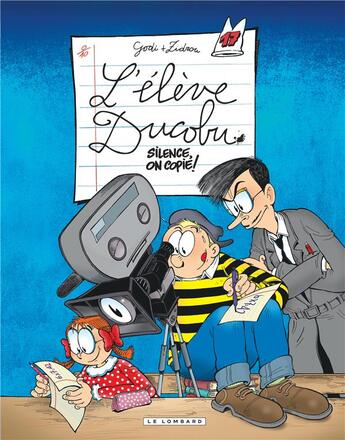 Couverture du livre « L'élève Ducobu Tome 17 : silence, on copie ! » de Zidrou et Godi aux éditions Lombard