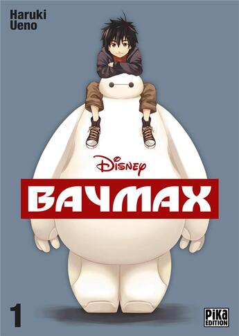 Couverture du livre « Baymax Tome 1 » de Haruki Ueno aux éditions Pika