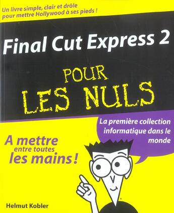 Couverture du livre « Final cut express 2 pour les nuls » de Helmut Kobler aux éditions First Interactive