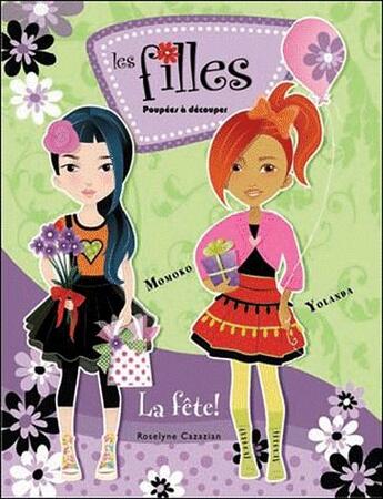 Couverture du livre « Les filles font la fête ! » de Roselyne Cazazian aux éditions Presses Aventure