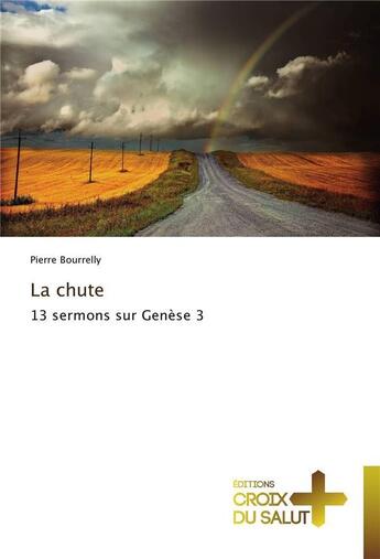 Couverture du livre « La chute » de Bourrelly-P aux éditions Croix Du Salut