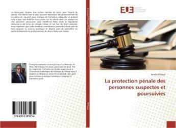 Couverture du livre « La protection pénale des personnes suspectes et poursuivies » de Samba Ndiaye aux éditions Editions Universitaires Europeennes