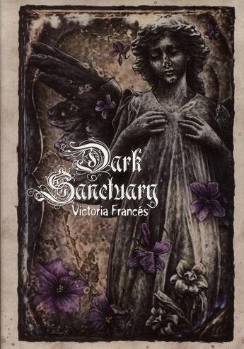 Couverture du livre « Dark sanctuary » de Victoria Frances aux éditions Astiberri