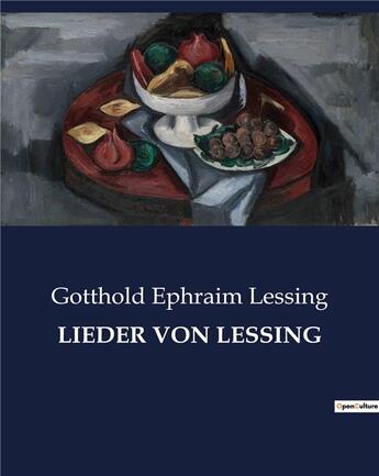 Couverture du livre « LIEDER VON LESSING » de Lessing G E. aux éditions Culturea