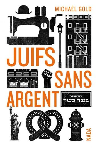 Couverture du livre « Juifs sans argent » de Michael Gold aux éditions Nada