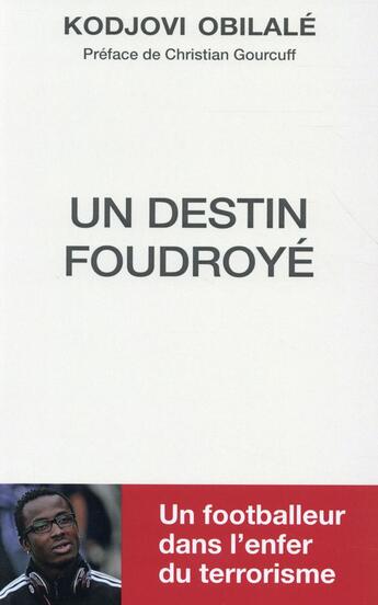 Couverture du livre « Un destin foudroyé » de Kodjovi Obilale aux éditions Talent Sport