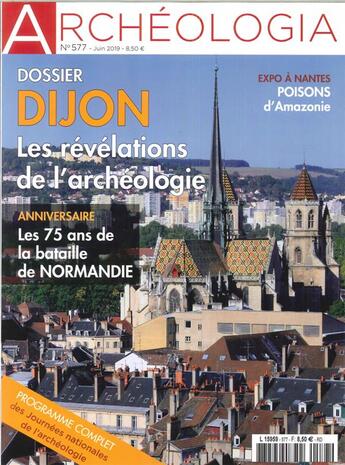 Couverture du livre « Archeologia n 577 revelations sur les recentes fouilles de dijon - juin 2019 » de  aux éditions Archeologia