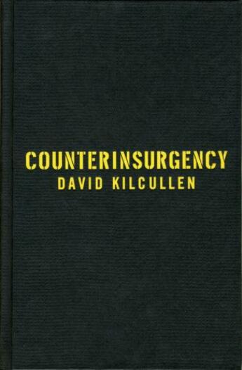 Couverture du livre « Counterinsurgency » de Kilcullen David aux éditions Editions Racine