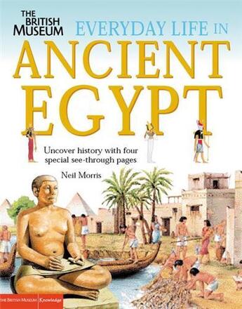 Couverture du livre « Everyday life in ancient egypt » de Morris aux éditions British Museum