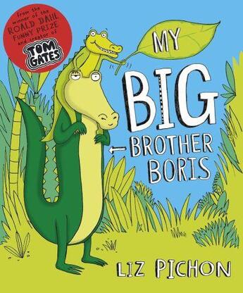 Couverture du livre « MY BIG BROTHER BORIS » de Liz Pichon aux éditions Scholastic