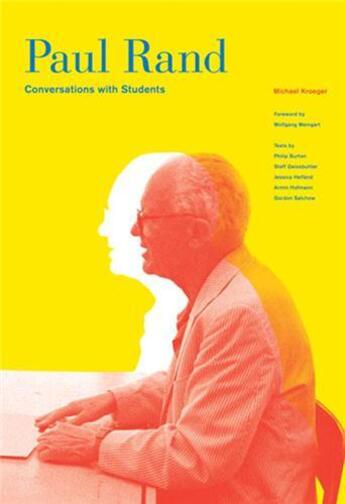 Couverture du livre « Paul rand: conversations with students » de Kroeger Michael aux éditions Princeton Architectural