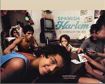 Couverture du livre « Joseph rodriguez spanish harlem » de  aux éditions Powerhouse