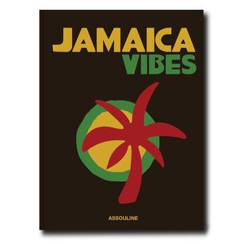 Couverture du livre « Jamaica Vibes » de Lovatt-Smith aux éditions Assouline