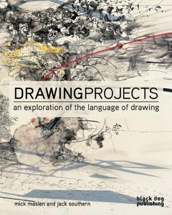 Couverture du livre « Drawing Projects » de Maslen And Southern aux éditions Black Dog