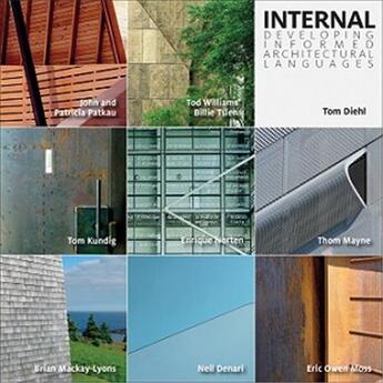 Couverture du livre « Internal : developing informed architectural languages » de  aux éditions Acc Art Books