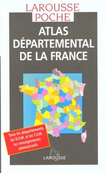 Couverture du livre « Larousse de poche ; atlas départemental de la France » de  aux éditions Larousse
