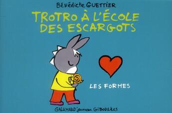 Couverture du livre « Trotro à l'école des escargots » de Benedicte Guettier aux éditions Gallimard-jeunesse