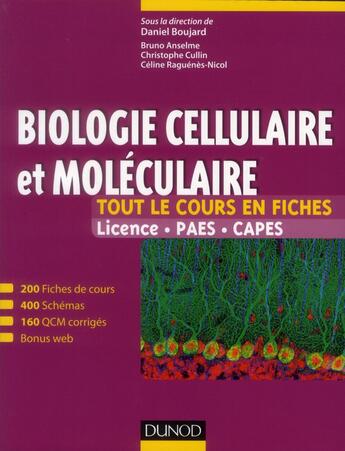 Couverture du livre « Biologie cellulaire et moléculaire » de Daniel Boujard et Collectid aux éditions Dunod