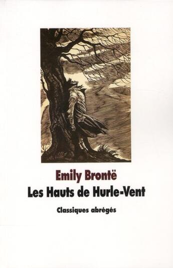 Couverture du livre « Hauts de hurle vent (les) » de Emily Bronte aux éditions Ecole Des Loisirs