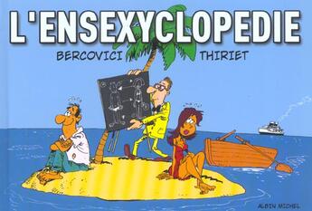 Couverture du livre « L'ensexyclopedie » de Thiriet et Berovici aux éditions Drugstore