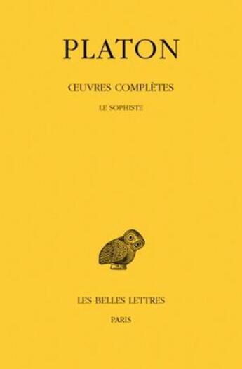 Couverture du livre « Sophiste Tome 8 ; 3ème partie » de Platon aux éditions Belles Lettres