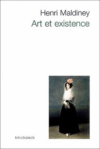 Couverture du livre « Art et existence » de Henri Maldiney aux éditions Klincksieck