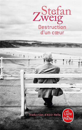 Couverture du livre « Destruction d'un coeur » de Stefan Zweig aux éditions Le Livre De Poche