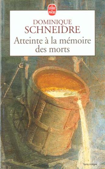 Couverture du livre « Atteinte a la memoire des morts » de Schneidre-D aux éditions Le Livre De Poche