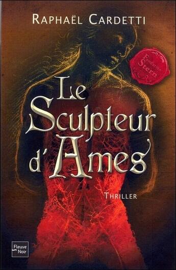 Couverture du livre « Le sculpteur d'ames » de Raphaël Cardetti aux éditions Fleuve Editions