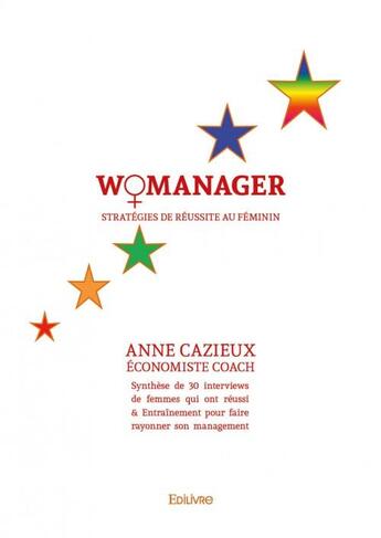 Couverture du livre « Womanager » de Anne Cazieux aux éditions Edilivre