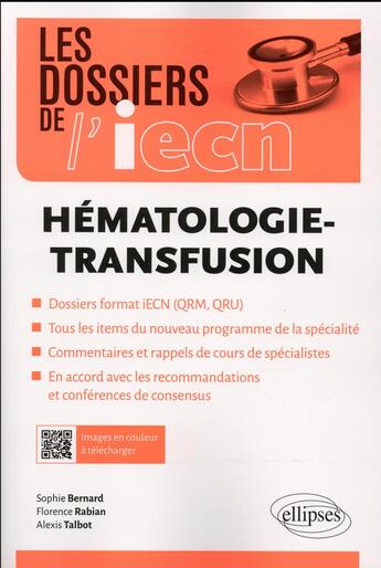 Couverture du livre « Hématologie-transfusion » de Sophie Bernard et Florence Rabian et Alexis Talbot aux éditions Ellipses