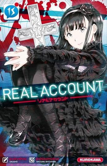 Couverture du livre « Real account Tome 15 » de Shizumu Watanabe et Okushou aux éditions Kurokawa