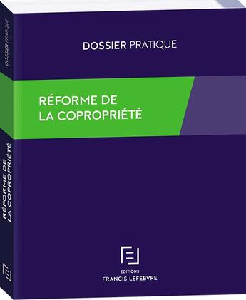 Couverture du livre « Réforme de la copropriété » de  aux éditions Lefebvre