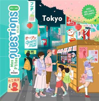 Couverture du livre « Tokyo » de Audrey Guiller et Anne Pomel aux éditions Milan