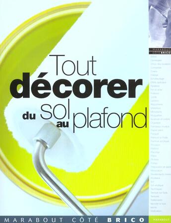 Couverture du livre « Tout Decorer Du Sol Au Plafond » de A Jackson et D Day aux éditions Marabout