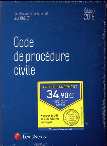 Couverture du livre « Code de procédure civile (édition 2018) » de Loic Cadiet aux éditions Lexisnexis