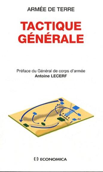 Couverture du livre « TACTIQUE GENERALE » de Armee De Terre/ aux éditions Economica