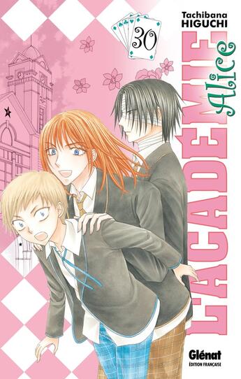 Couverture du livre « L'académie Alice Tome 30 » de Tachibana Higuchi aux éditions Glenat