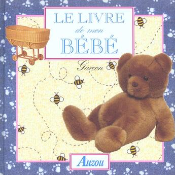 Couverture du livre « Livre de mon bébé ; garçon (édition 2003) » de  aux éditions Philippe Auzou