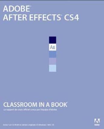 Couverture du livre « Adobe after effects cs4 ; classroom in a book » de Adobe Press aux éditions Pearson