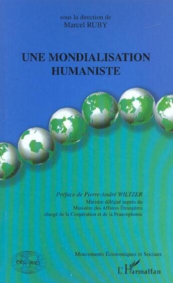 Couverture du livre « Une mondialisation humaniste » de  aux éditions L'harmattan