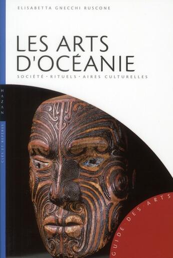 Couverture du livre « Les arts d'Océanie » de  aux éditions Hazan