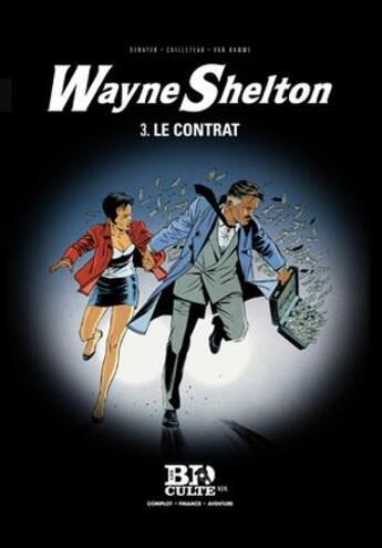 Couverture du livre « Wayne Shelton T.3 ; le contrat » de Jean Van Hamme et Thierry Cailleteau et Christian Denayer aux éditions Societe Du Figaro