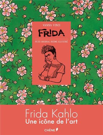 Couverture du livre « Frida » de Vanna Vinci aux éditions Chene