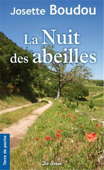 Couverture du livre « Nuit des abeilles (la) » de Boudou J aux éditions De Boree