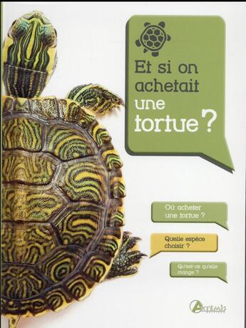 Couverture du livre « Et si on achetait une tortue ? » de Vincent Noel aux éditions Artemis