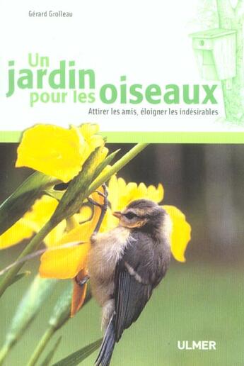 Couverture du livre « Un Jardin Pour Les Oiseaux » de Gerard Grolleau aux éditions Eugen Ulmer